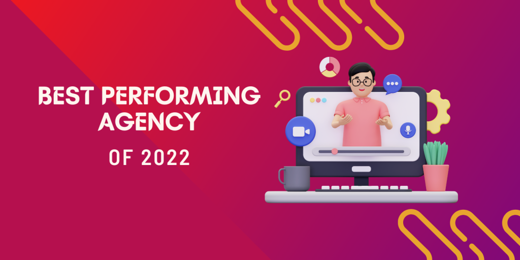 2022 Best Performing Agency